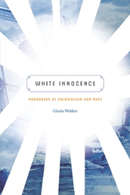 Gloria Wekker – White Innocence